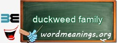 WordMeaning blackboard for duckweed family